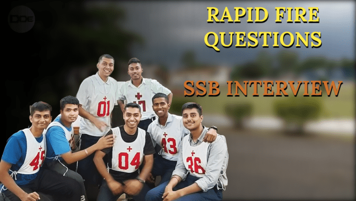 rapid fire questions ssb interview