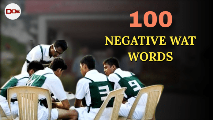 100 negative wat words ssb interview