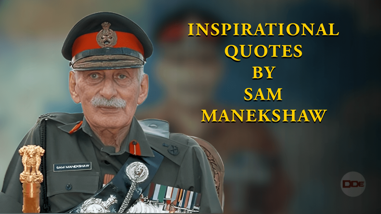 Sam Manekshaw quote: What is Moral Courage? It is the ability to