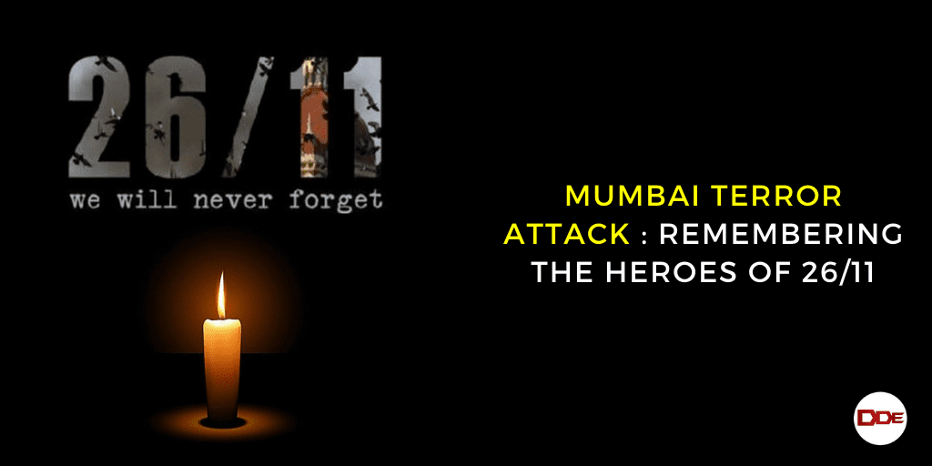 Mumbai Terror Attack Remembering The Heroes Of 2611 Dde