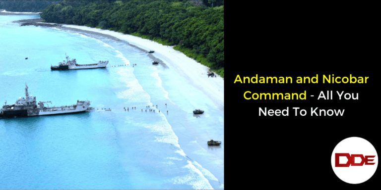 Andaman and Nicobar Command - All You Need To Know | DDE