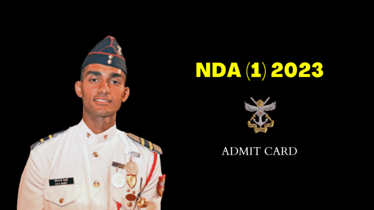 NDA (1) 2023 Admit Card (Link To Download Hall Ticket)