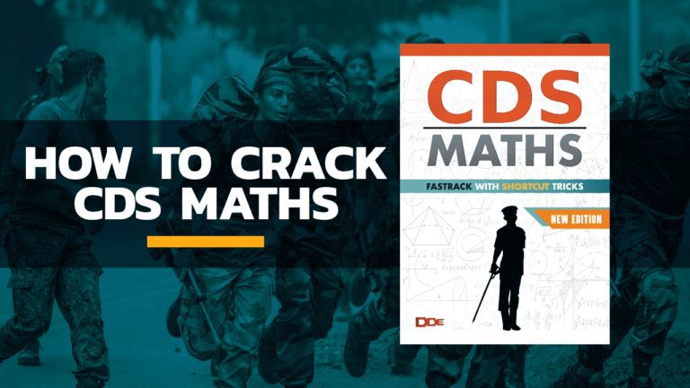 How to Crack CDS Maths Paper Easily?