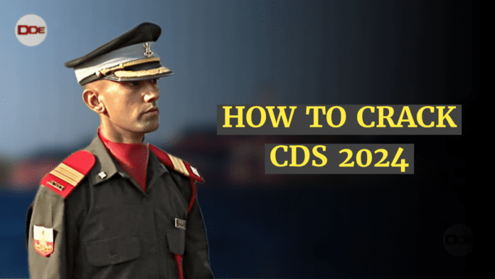 how to crack cds 2024 exam