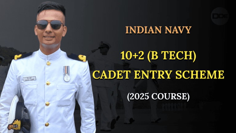 Indian Navy 10+2 Btech Cadet Entry Scheme Notification