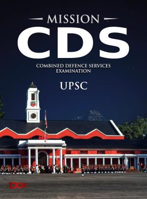 Mission CDS Book : Path To Success | Combined Defence Services Entrance Examination