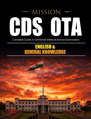 CDS OTA Guide To Officers Training Academy