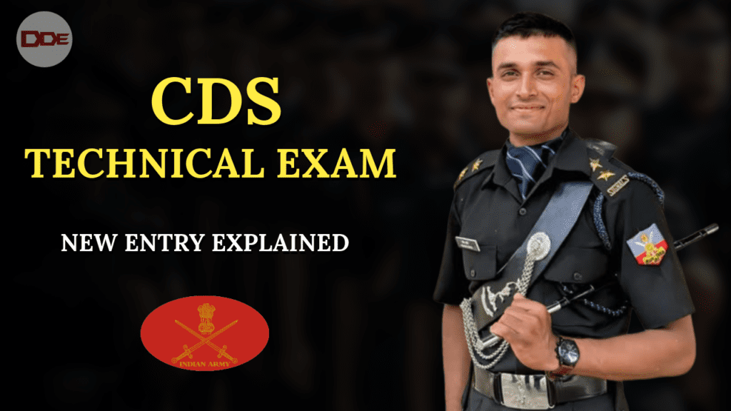 UPSC CDS Technical Exam (CDSTE) Explained