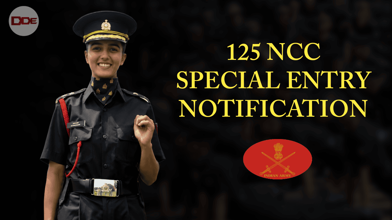 125 NCC Special entry notification indian army