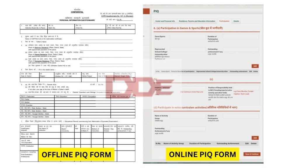 offline and online PIQ form
