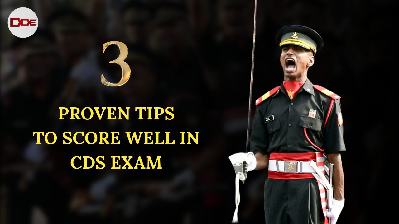 Tips to score well in CDS